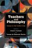 Teachers and Philosophy