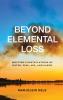 Beyond Elemental Loss