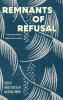Remnants of Refusal