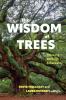 The Wisdom of Trees