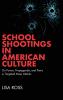 School Shootings in American Culture