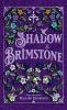 Shadow and Brimstone