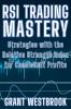 RSI Trading Mastery