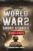 World War II Short Stories for Kids