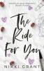 The Ride for You Discreet Hardcover