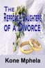 The Reproach Daughters of a Divorce