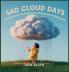 Sad Cloud Days