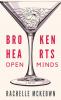 Broken Hearts Open Minds