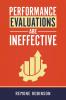 Performance Evaluations Are Ineffective