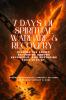 7 DAYS OF SPIRITUAL WARFARE & RECOVERY - Binding the Enemy Returning Arrows Sevenfold and Restoring Your Destiny