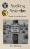 Seeking Yesterday