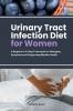 Urinary Tract Infection Diet for Women