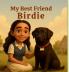 My Best Friend Birdie