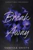 Break Away