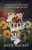 Stay With Me