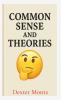 Common Sense and Theories