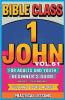 Bible Class for Adults and Youth Beginner's Guide - 1 John