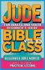 Bible Class for Adults and Youth Beginner's Guide - Jude