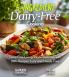 5-Ingredient Dairy-Free Cooking