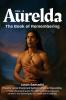 Aurelda The Book of Remembering Vol. 3 (Healing Sexual Shame and Reclaiming Sacred Masculinity)