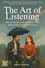 The Art of Listening