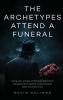 The Archetypes attend a Funeral