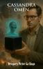 Cassandra Omen