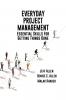 Everyday Project Management