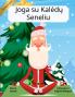 Joga su Kalėdų Seneliu (Lithuanian / English Bilingual) Yoga with Santa