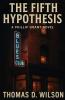 The Fifth Hypothesis