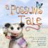 A Possum's Tale