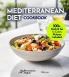 Quick and Easy Mediterranean Diet Cookbook