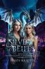 Silver Belles (Modern Legends of Dragons and Shadows Book 4)