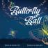 The Butterfly Ball