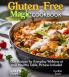Gluten-Free Magic Cookbook