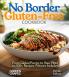 No Border Gluten-Free Cookbook