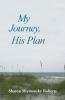 My Journey His Plan