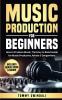 Music Production For Beginners