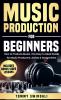 Music Production For Beginners