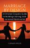 Marriage by Design