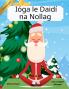 Ióga le Daidí na Nollag (Irish / English Bilingual) Yoga with Santa