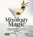 Mixology Magic