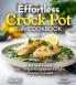 Effortless Crock Pot Eats