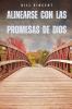 Alinearse con las promesas de Dios