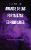 Avance de las fortalezas espirituales
