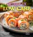 The Quick Fix LOW CARB Cookbook