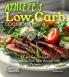 Athlete's Low Carb Cookbook