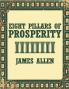 The Eight Pillars Of Prosperity