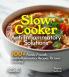Slow Cooker Anti-Inflammatory Solutions
