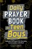 Daily Prayer Book for Teen Boys